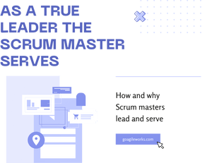 As a true leader the scrum master serves